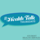 #HealthTalk Thursday