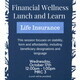 Lunch & Learn - Financial Wellness Life Insurance