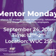 Mentor Monday: Medical Related Fields- Networking, Resumes & Mock Interviews