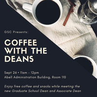 Graduate Student "Coffee with the Deans"