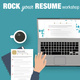 Rock your Resume Workshop