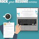 Rock your Resume Workshop