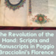 Guess Lecture by Dr. Roberta Ricci: "The Revolution of the Hand: Scripts and Manuscripts in Poggio Bracciolini's Florence".