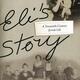 Eli's Story: A Twentieth-Century Jewish Life