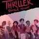 Thriller Dance Night