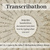 Transcribathon- Turn a 17th Century Handwritten Document into Text