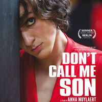 25 "Reel Latin America"Film Festival: Don't Call Me Son