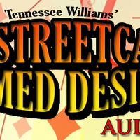 Auditions for "A Streetcar Named Desire" by Tennessee Williams