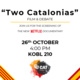 Two Catalonias: Film and Debate