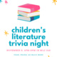 Children's Literature Trivia Night
