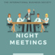 International Business Presents: Night Meeting