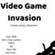 Video Game Invasion