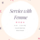 Women in Tech: Femme Service Event