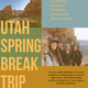 Utah Spring Break Trip: Information Session