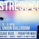 UPB Presents : No Stress Zone