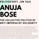 Anuja Bose: The Collective Politics of Anti-Imperialist Solidarity