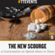 The New Scourge: A Conversation on Opioid Abuse in Texas