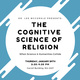 Dr. Lee McCorkle presents The Cognitive Science of Religion: When Science and Humanities Collide