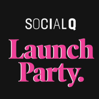 SocialQ Launch Party