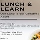 HR Lunch & Learn: Our Land is One of Our Greatest Assets