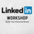 LinkedIn Workshop