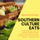 Maverick Kitchen: Southern Culture Eats