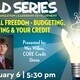SOLD Workshop Series | Financial Freedom - Budgeting, Saving & Your Credit