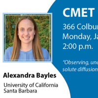 CMET Seminar - Alexandra Bayles, UCSB