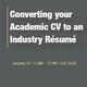 Q&A Session: Converting Your Academic CV to an Industry Resume