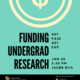 Funding Undergraduate Research