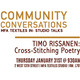 Community Conversations #6: MFA Textiles In-Studio Talks with Timo Rissanen