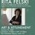 "Art and Attunement," Lecture by Rita Felski