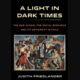 A Light in Dark Times: The New School for Social Research and its University in Exile