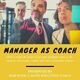 Manager as Coach- Professional Development Week 2019
