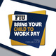 FIU Bring Your Child to Work Day