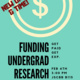 Funding Undergraduate Research