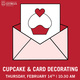 Cupcake & Card Decorating