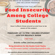 Food Insecurity Among College Students