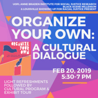 Organize Your Own: A Cultural Dialogue