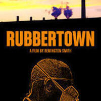 Rubbertown: Film Screening and Director Forum