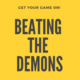 "Beating the Demons" with Performance Psychologist Dr. Michelle