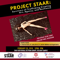 Project STAAR: Survivors of Trafficking Creating Art, Agency, and Resilience photovoice film and panel discussion