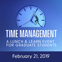 Time Management: A Lunch and Learn Event for Graduate Students