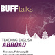 BuffTalks: Tips for Teaching English Abroad