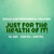 Just For the Health of It - Social & Environmental Wellness