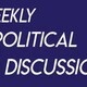 Weekly Political Discussion Meeting