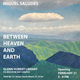HL210/Between Heaven and Earth Open Reception/ Adriana Harris