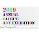 Annual Faculty Exhibition