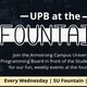 UPB at the Fountain