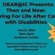 Then and Now: Preparing For Life After College with Disabilities